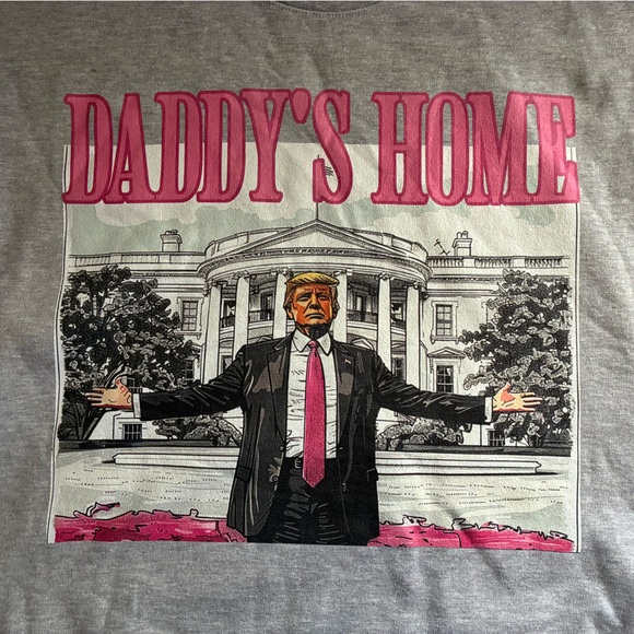 Donald Trump Graphic Sweatshirt “Daddy’s Home” Pink Designed SZ 2XL - Picture 3 of 5